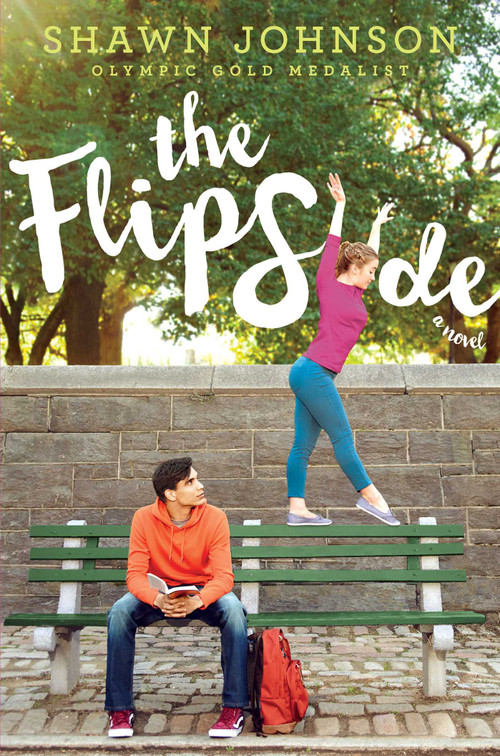 The Flip Side by Shawn Johnson, A.L. Sonnichsen, 9781481460217