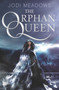 The Orphan Queen - 9780062317391 by Jodi Meadows, 9780062317391