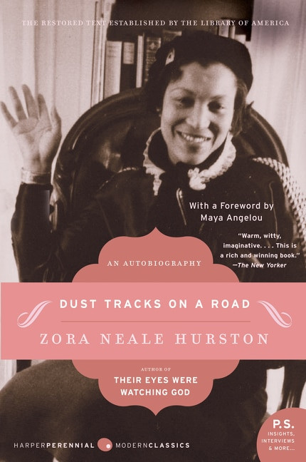 Dust Tracks on a Road (A Memoir) by Zora Neale Hurston, 9780060854089