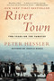 River Town (Two Years on the Yangtze) by Peter Hessler, 9780060855024