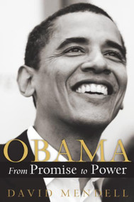 Obama (From Promise to Power) by David Mendell, 9780060858209