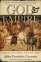 God and Empire (Jesus Against Rome, Then and Now) by John Dominic Crossan, 9780060858315