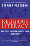 Religious Literacy (What Every American Needs to Know--And Doesn't) by Stephen Prothero, 9780060859527