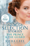 The Selection Stories: The Prince & The Guard by Kiera Cass, 9780062318329