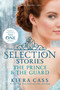 The Selection Stories: The Prince & The Guard by Kiera Cass, 9780062318329
