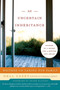 Uncertain Inheritance, An (Writers on Caring for Family) by Nell Casey, 9780060875312
