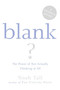 Blank (The Power of Not Actually Thinking at All (A Mindless Parody)) by Noah Tall, 9780060875763