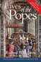 Lives of the Popes - reissue (The Pontiffs from St. Peter to Benedict XVI) by Richard P. McBrien, 9780060878078