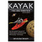 Kayak: The New Frontier (The Animated Manual of Intermediate and Advanced Whitewater Technique) by William Nealy, 9780897325899