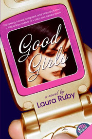 Good Girls by Laura Ruby, 9780060882259
