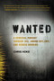 Wanted (A Spiritual Pursuit Through Jail, Among Outlaws, and Across Borders) by Chris Hoke, 9780062321367