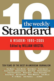 The Weekly Standard (A Reader: 1995-2005) by William Kristol, 9780060882853
