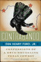 Contrabando (Confessions of a Drug-Smuggling Texas Cowboy) by Don Henry Ford, Jr., 9780060883102