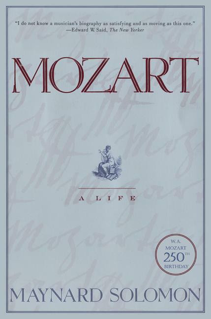 Mozart (A Life) by Maynard Solomon, 9780060883447