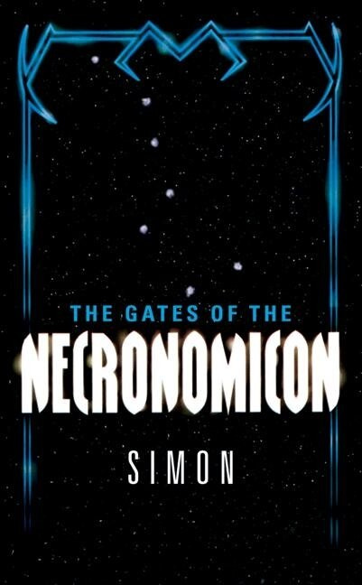The Gates of the Necronomicon by Simon, 9780060890063