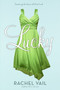 Lucky by Rachel Vail, 9780060890452