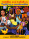 Tortillas and Lullabies/Tortillas y cancioncitas (Bilingual Spanish-English) by Lynn Reiser, Corazones Valientes, 9780060891855