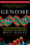 Genome (The Autobiography of a Species in 23 Chapters) by Matt Ridley, 9780060894085