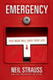 Emergency (This Book Will Save Your Life) by Neil Strauss, 9780060898779