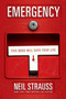 Emergency (This Book Will Save Your Life) by Neil Strauss, 9780060898779