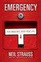 Emergency (This Book Will Save Your Life) by Neil Strauss, 9780060898779