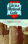 Life in a Medieval Castle by Joseph Gies, Frances Gies, 9780060906740