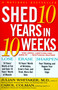 Shed 10 Years in 10 Weeks by Carol Colman, Julian Whitaker, 9780684847917