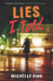 Lies I Told - 9780062327130 by Michelle Zink, 9780062327130