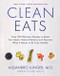 Clean Eats (Over 200 Delicious Recipes to Reset Your Body's Natural Balance and Discover What It Means to Be Truly Healthy) by Alejandro Junger, 9780062327819