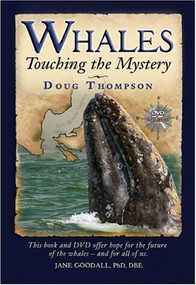 Whales (Touching the Mystery) by Doug Thompson, 9780939165551