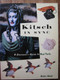 Kitsch in Sync (A Consumer's Guide to Bad Taste) by Peter Ward, 9780859651523