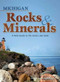 Michigan Rocks & Minerals (A Field Guide to the Great Lake State) (Miniature Edition) by Dan R. Lynch, Bob Lynch, 9781591932390