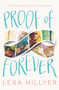 Proof of Forever - 9780062330383 by Lexa Hillyer, 9780062330383