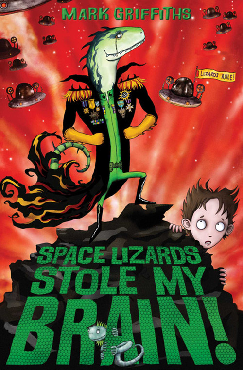 Space Lizards Stole My Brain! by Mark Griffiths, Pete Williamson, 9780857071316