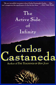 The Active Side of Infinity by Carlos Castaneda, 9780060929602
