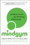 Mind Gym (Achieve More by Thinking Differently) by Sebastian Bailey, Octavius Black, 9780062331458