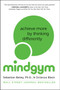 Mind Gym (Achieve More by Thinking Differently) by Sebastian Bailey, Octavius Black, 9780062331458