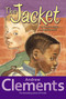 The Jacket - 9780689860102 by Andrew Clements, McDavid Henderson