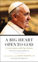 A Big Heart Open to God (A Conversation with Pope Francis) by Pope Francis, 9780062333773