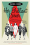 Her Brilliant Career (Ten Extraordinary Women of the Fifties) - 9780062333872 by Rachel Cooke, 9780062333872