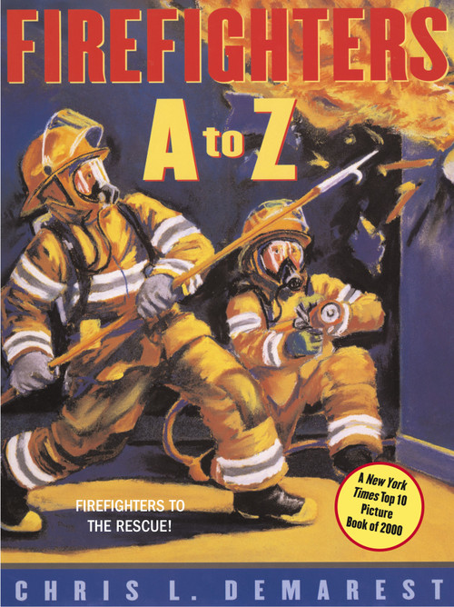 Firefighters A to Z - 9780689859991 by Chris L. Demarest, Chris L. Demarest, 9780689859991