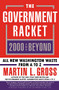Government Racket (2000 and Beyond) by Martin L. Gross, 9780060933944