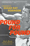 Pound for Pound (A Biography of Sugar Ray Robinson) by Herb Boyd, Ray Robinson, 9780060934385