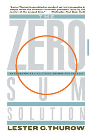Zero-Sum Solution by Lester Thurow, 9780671628147