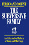 Subversive Family by Ferdinand Mount, 9780684863856