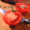 Cucina Fresca (Italian Food, Simply Prepared) by Laplace Viana, 9780060936334