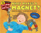 What Makes a Magnet? - 9780062338013 by Franklyn M. Branley, True Kelley, 9780062338013