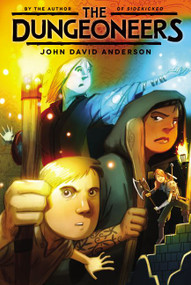 The Dungeoneers - 9780062338150 by John David Anderson, 9780062338150