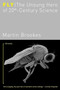 Fly (The Unsung Hero of Twentieth-Century Science) by Martin Brookes, 9780060936792