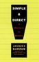 Simple & Direct by Jacques Barzun, 9780060937232